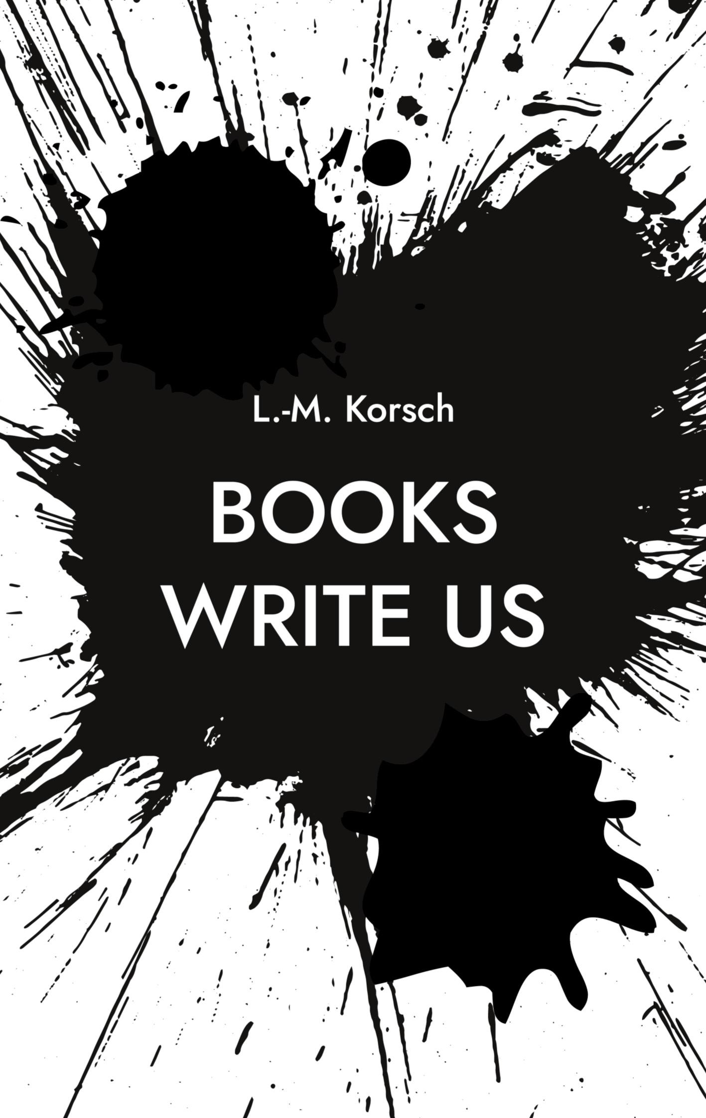 Cover: 9783769304145 | Books Write Us | L. -M. Korsch | Taschenbuch | Deutsch | 2025