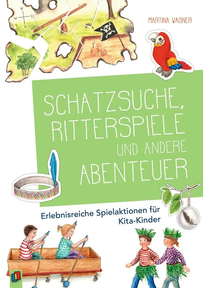Cover: 9783834644145 | Schatzsuche, Ritterspiele und andere Abenteuer | Martina Wagner | Buch