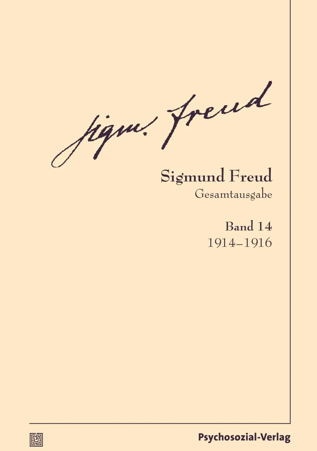 Cover: 9783837924145 | Gesamtausgabe (SFG), Band 14 | 1914-1916, Bibliothek der Psychoanalyse