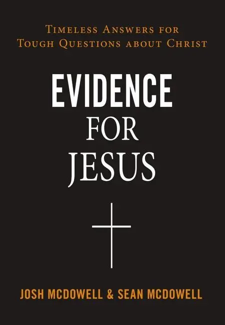Cover: 9780310124245 | Evidence for Jesus | Timeless Answers for Tough Questions about Christ
