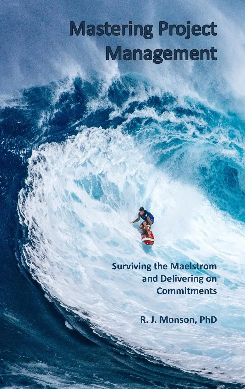 Cover: 9780998144245 | Mastering Project Management | Robert J Monson | Buch | Gebunden | RJM