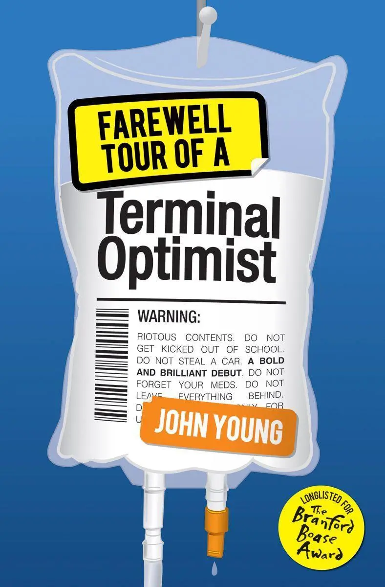 Cover: 9781782504245 | Farewell Tour of a Terminal Optimist | John Young | Taschenbuch | 2017