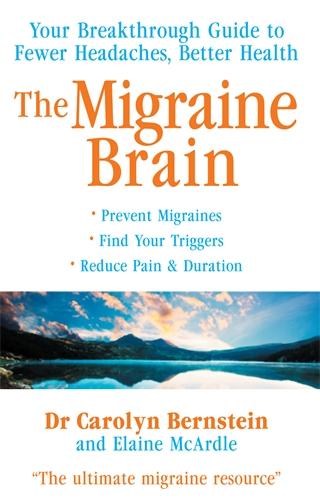 Cover: 9781788164245 | The Migraine Brain | Carolyn Bernstein (u. a.) | Taschenbuch | 2020