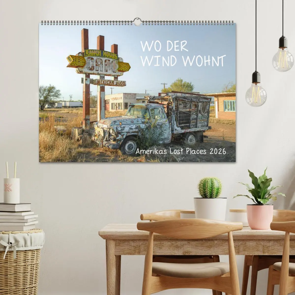 Bild: 9783457374245 | Wo der Wind Wohnt, Amerikas Lost Places (Wandkalender 2026 DIN A2...