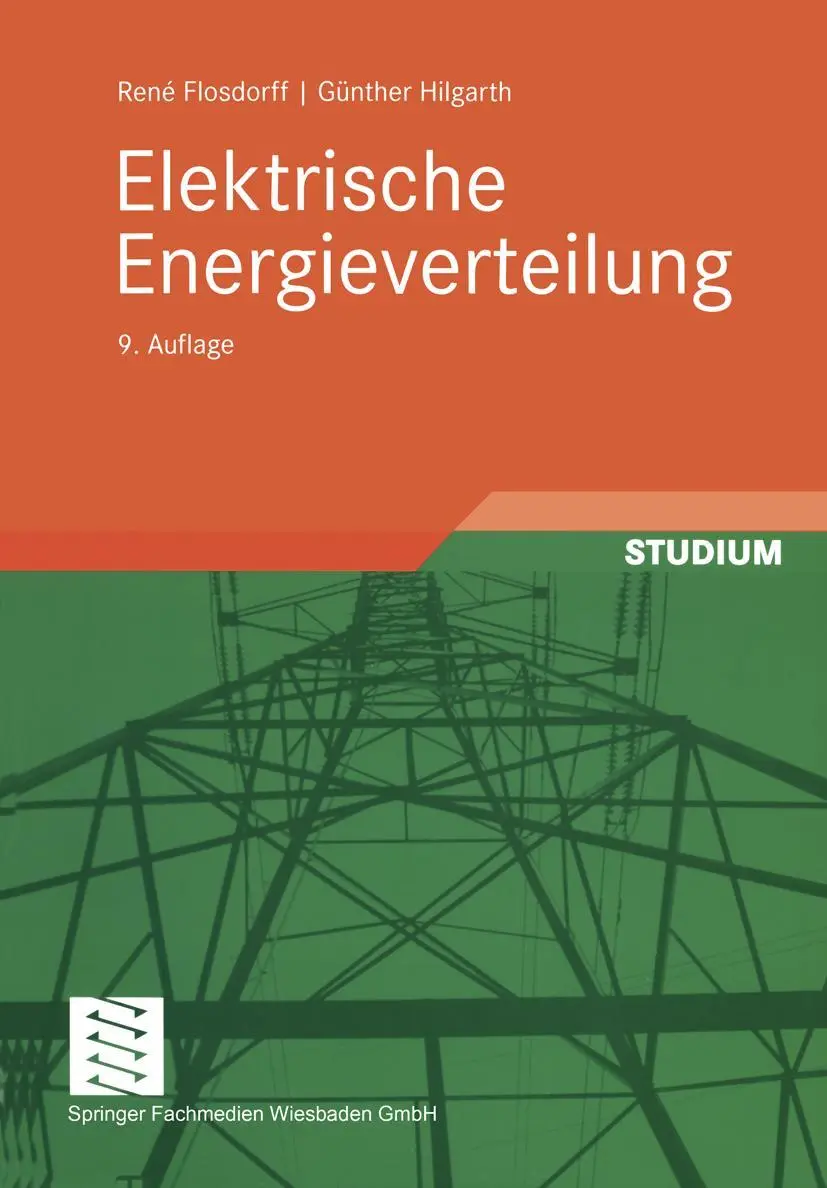 Cover: 9783519364245 | Elektrische Energieverteilung | Günther Hilgarth (u. a.) | Taschenbuch Cover: 9783519364245 | Elektrische Energieverteilung | Günther Hilgarth (u. a.) | Taschenbuch