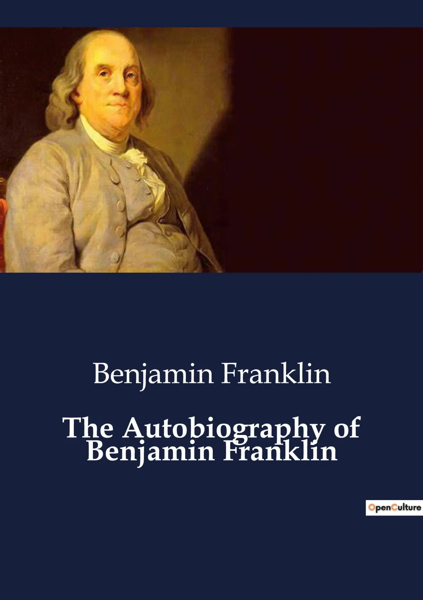 Cover: 9791041804245 | The Autobiography of Benjamin Franklin | Benjamin Franklin | Buch