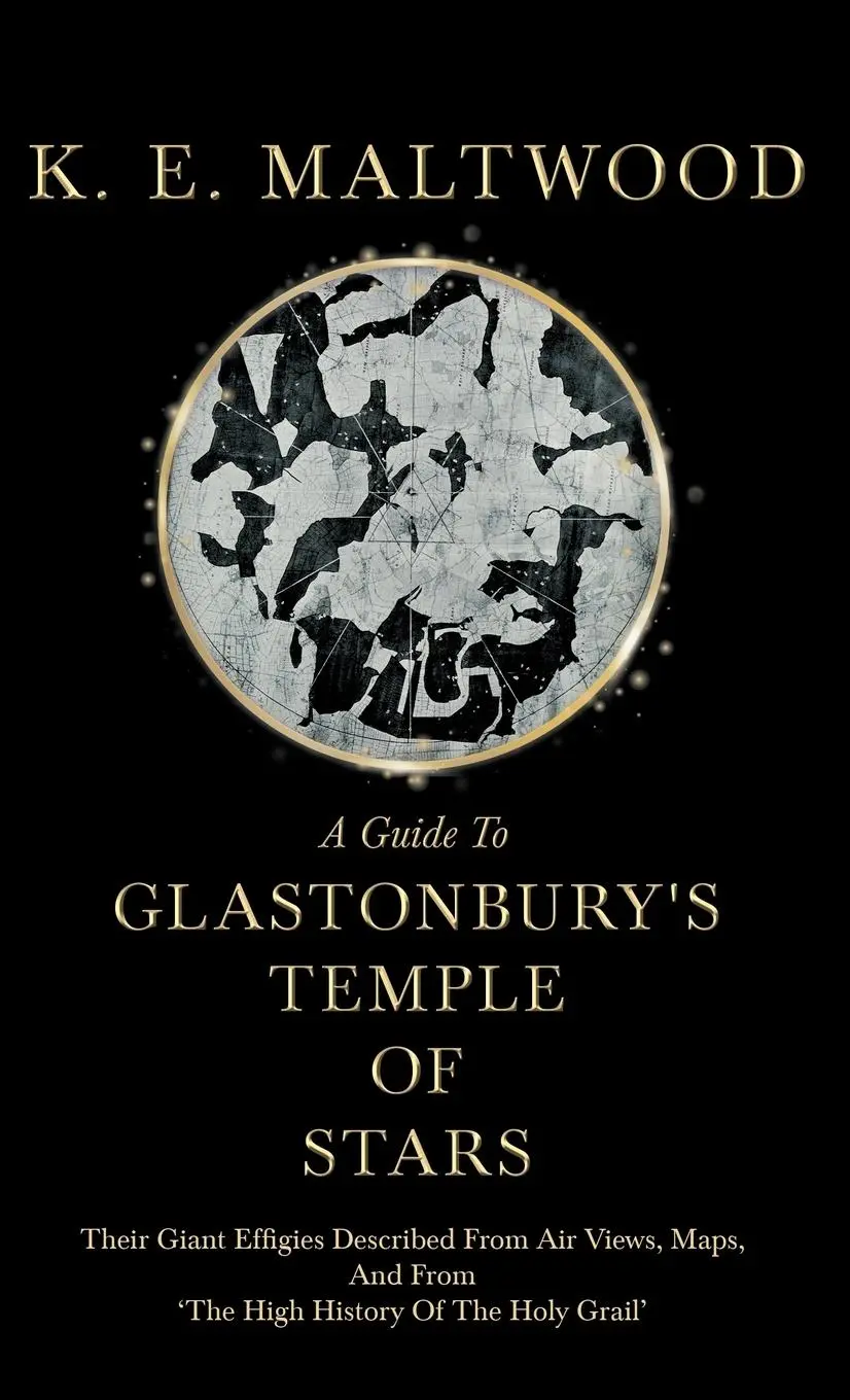 Cover: 9781446504345 | A Guide To Glastonbury's Temple Of Stars - Their Giant Effigies...