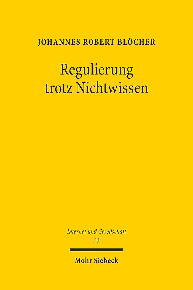 Cover: 9783161634345 | Regulierung trotz Nichtwissen | Johannes Robert Blöcher | Taschenbuch