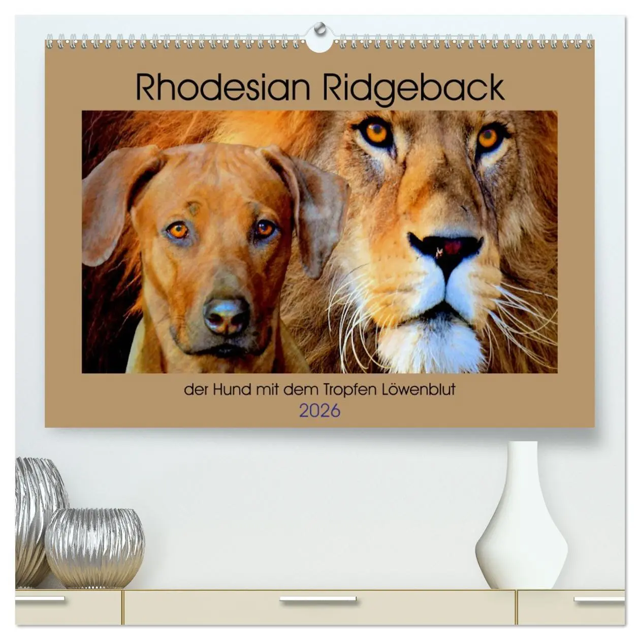 Cover: 9783457744345 | Rhodesian Ridgeback der Hund mit dem Tropfen Löwenblut...