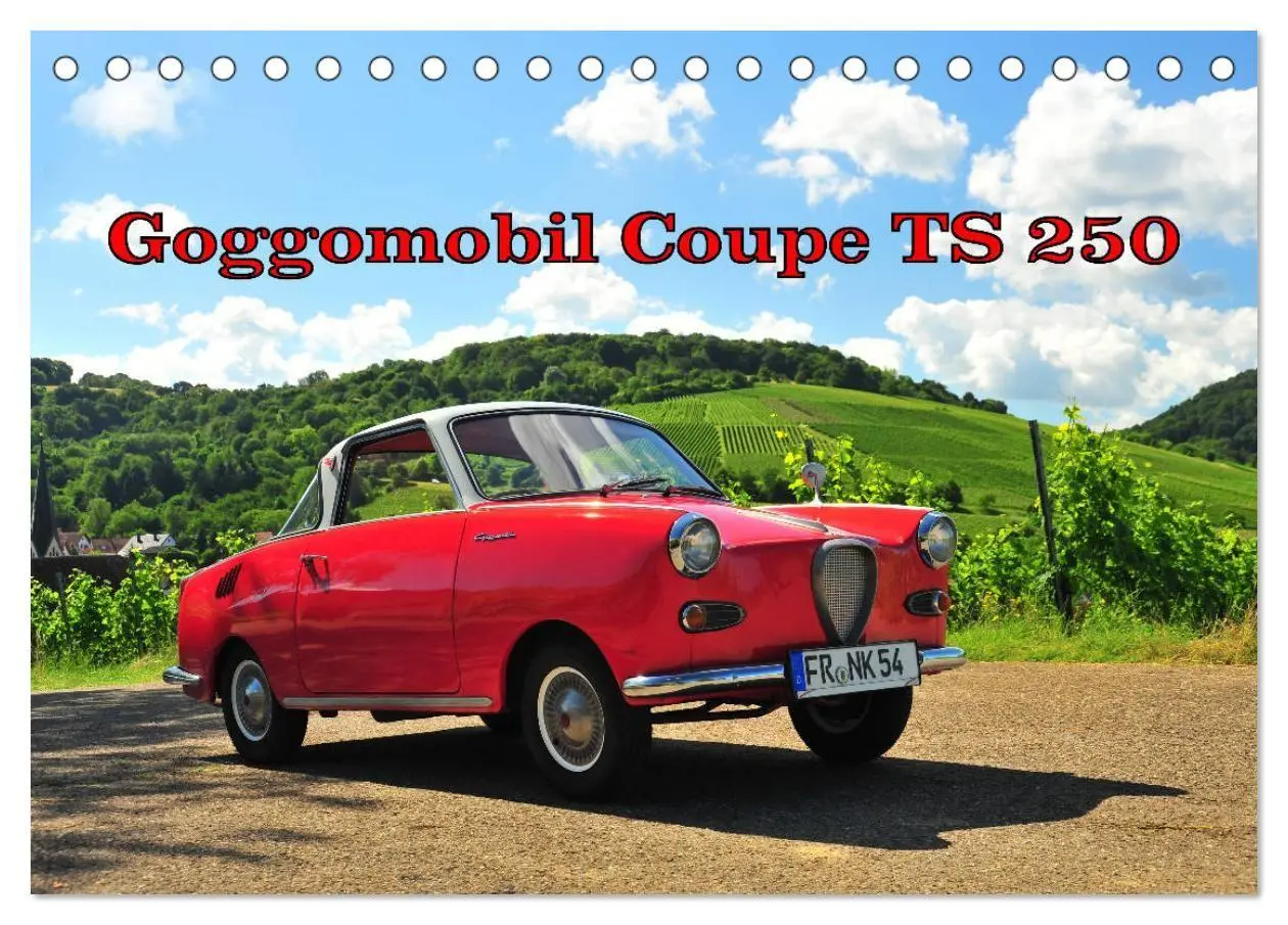 Cover: 9783569854345 | Goggomobil Coupè 250 TS (Tischkalender 2027 DIN A5 quer), CALVENDO...