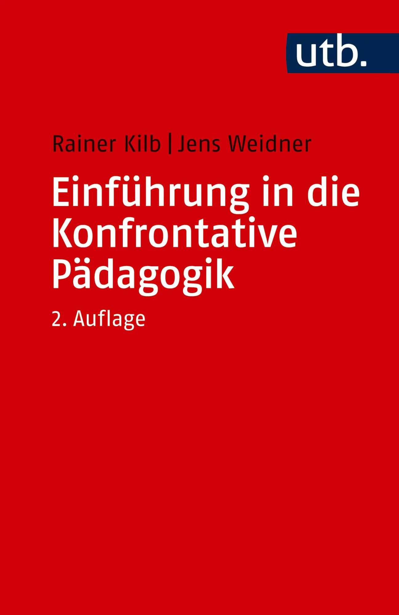 Cover: 9783825264345 | Einführung in die Konfrontative Pädagogik | Rainer Kilb (u. a.) | Buch
