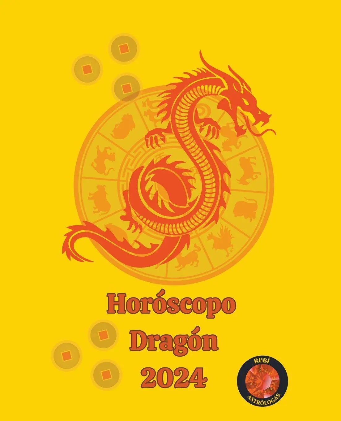 Cover: 9798223284345 | Horóscopo Dragón 2024 | Alina A Rubi (u. a.) | Taschenbuch | Spanisch