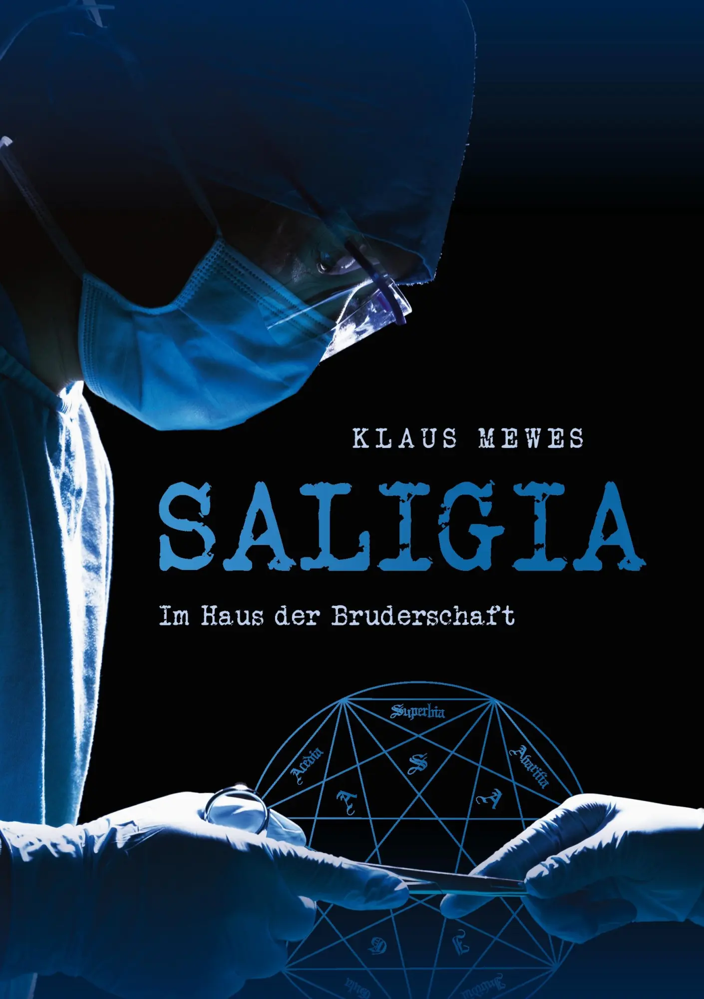 Cover: 9783743154445 | Saligia | Klaus Mewes | Taschenbuch | 340 S. | Deutsch | 2016