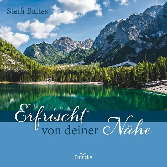 Cover: 9783963624445 | Erfrischt von deiner Nähe | Steffi Baltes | Broschüre | 16 S. | 2025