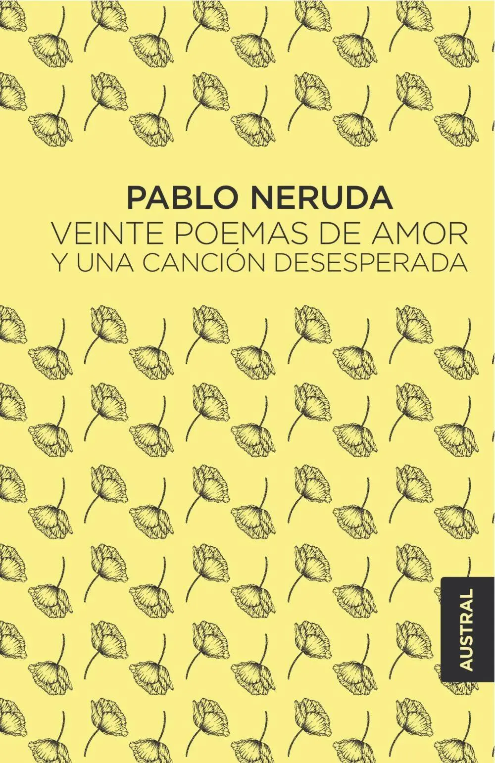 Bild: 9788432244445 | Veinte poemas de amor y una cancion desesperada | Pablo Neruda | Buch