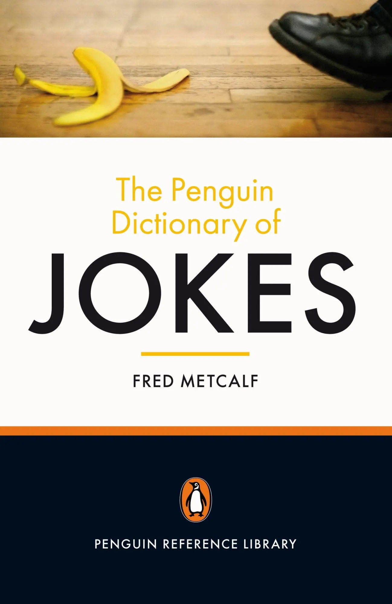 Cover: 9780141044545 | The Penguin Dictionary of Jokes | Fred Metcalf | Taschenbuch | 2009