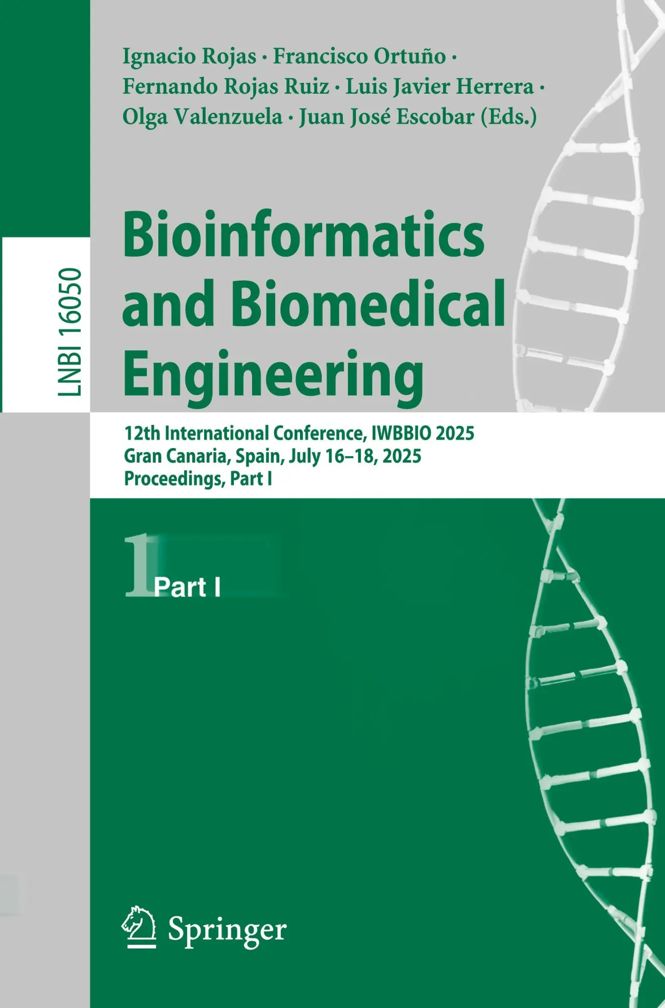 Bioinformatics and Biomedical Engineering: 12th International Conference, IWBBIO 2025, Gran Canaria, Spain, July 16–18, 2025, Proceedings, Part I (Lecture Notes in Computer Science, 16050)