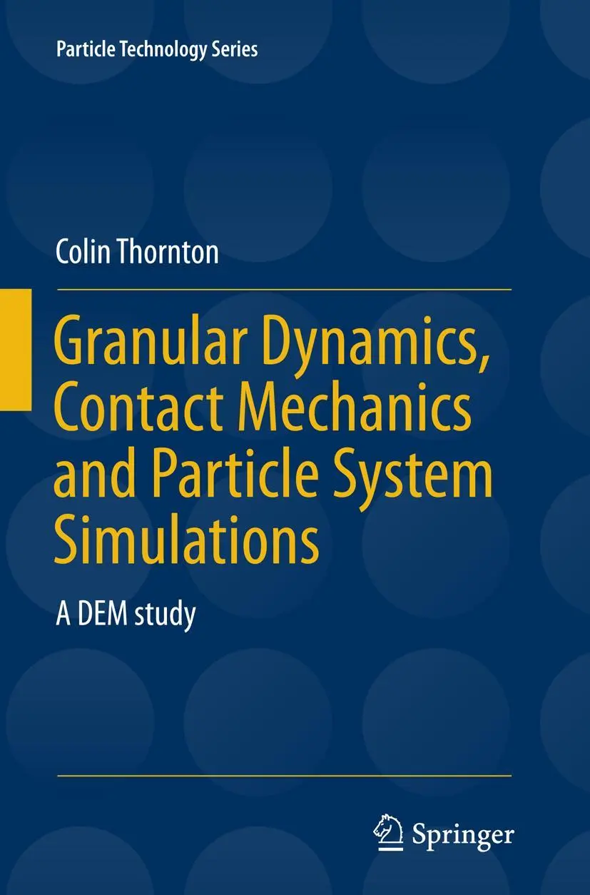 Cover: 9783319354545 | Granular Dynamics, Contact Mechanics and Particle System Simulations