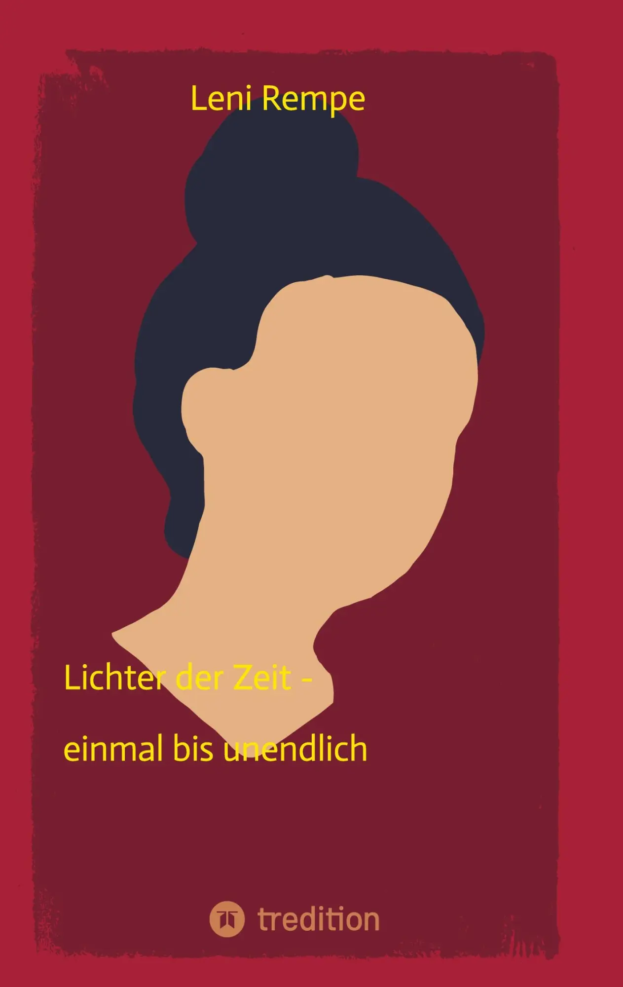 Cover: 9783384534545 | Lichter der Zeit | einmal bis unendlich | Lena Rempe | Taschenbuch