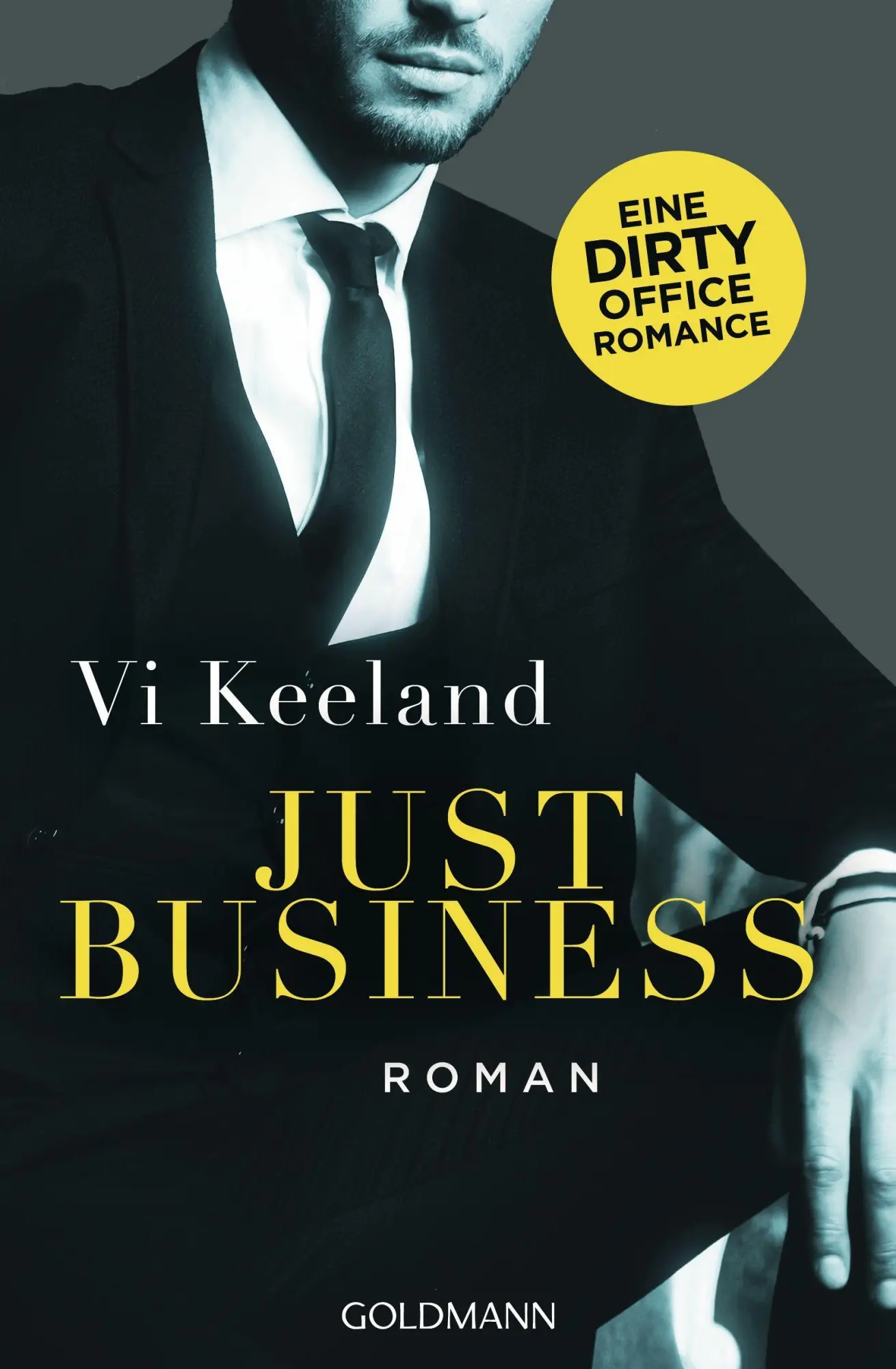 Cover: 9783442494545 | Just Business | Roman | Vi Keeland | Taschenbuch | 416 S. | Deutsch