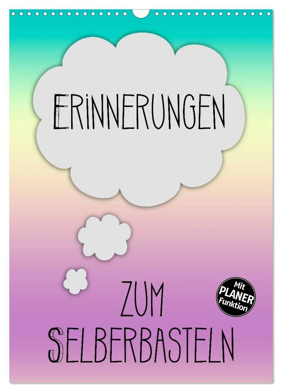 Cover: 9783516434545 | ERINNERUNGEN Zum Selberbasteln (Wandkalender 2026 DIN A3 hoch),...