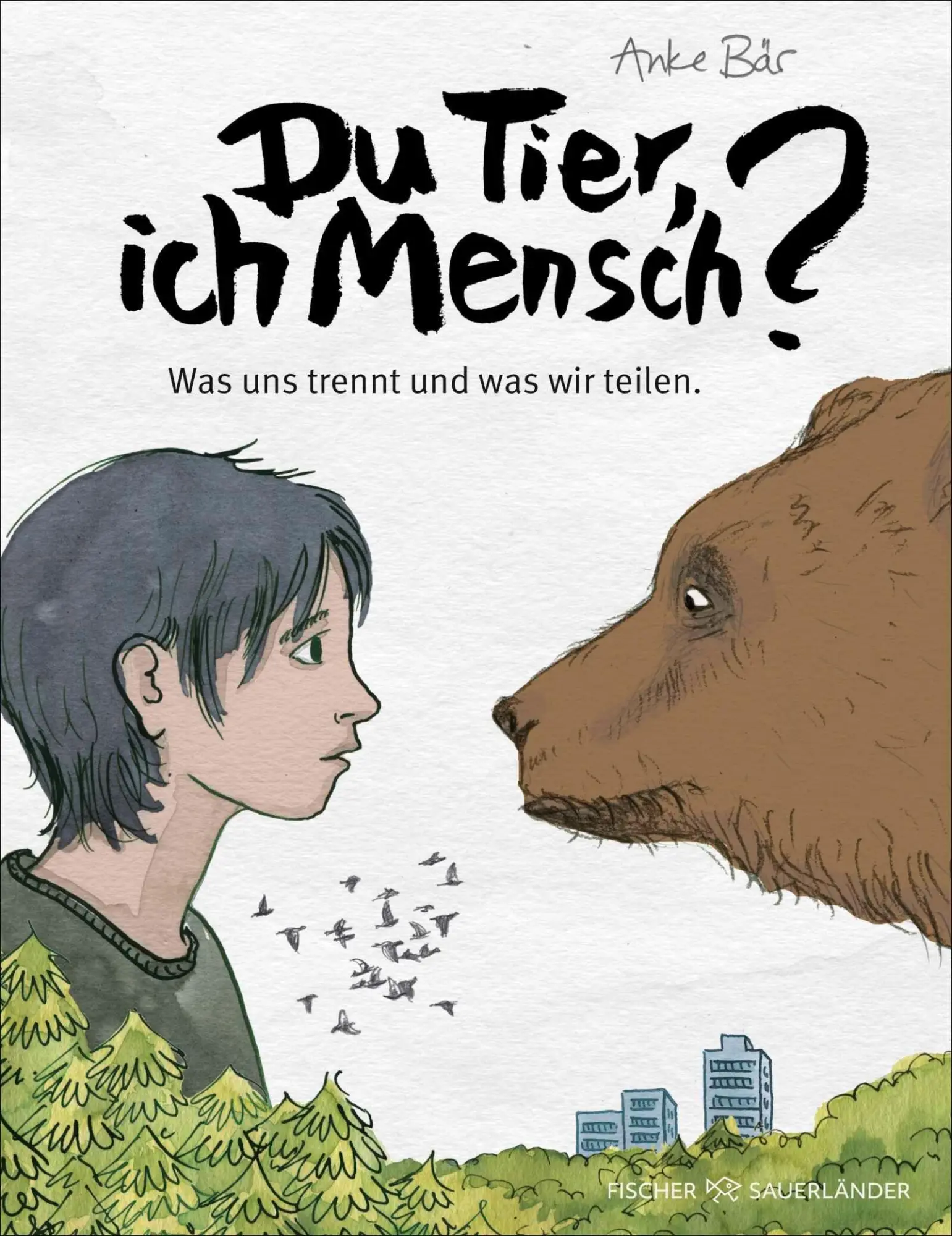 Cover: 9783737374545 | Du Tier, ich Mensch? | Anke Bär | Buch | 208 S. | Deutsch | 2026