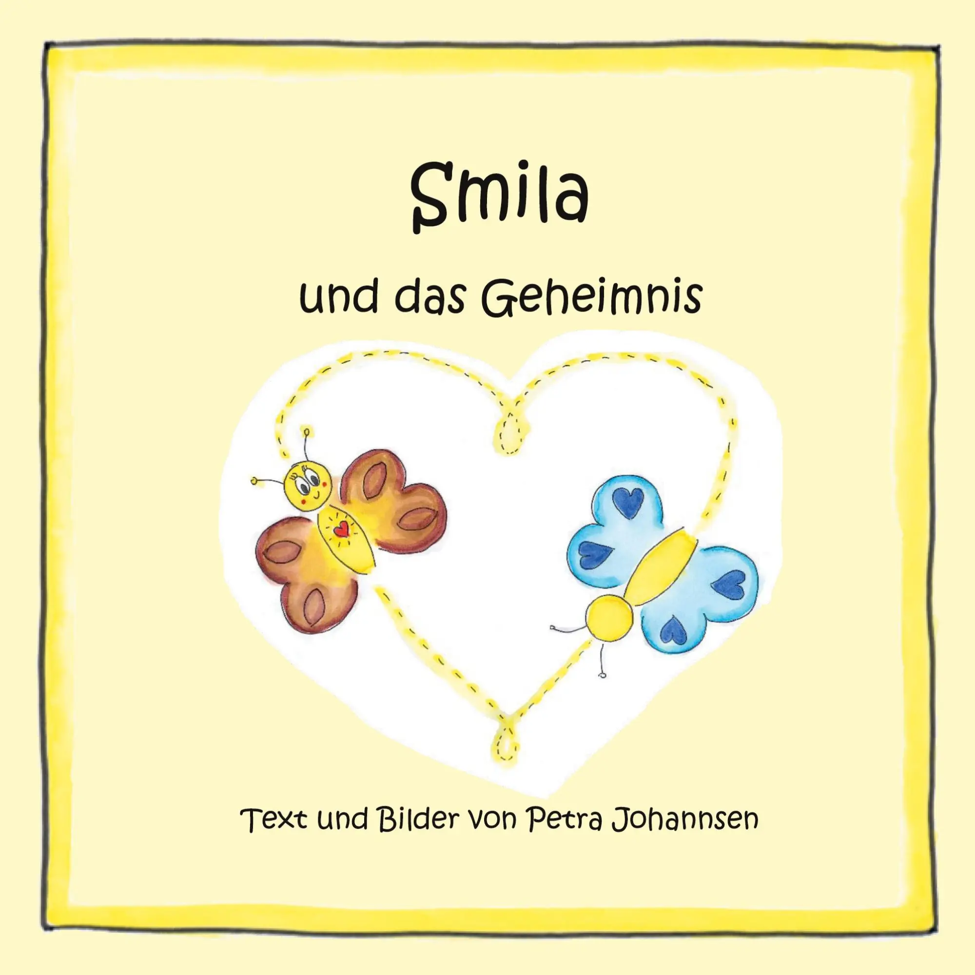 Cover: 9783753424545 | Smila und das Geheimnis | Petra Johannsen | Taschenbuch | 28 S. | 2022