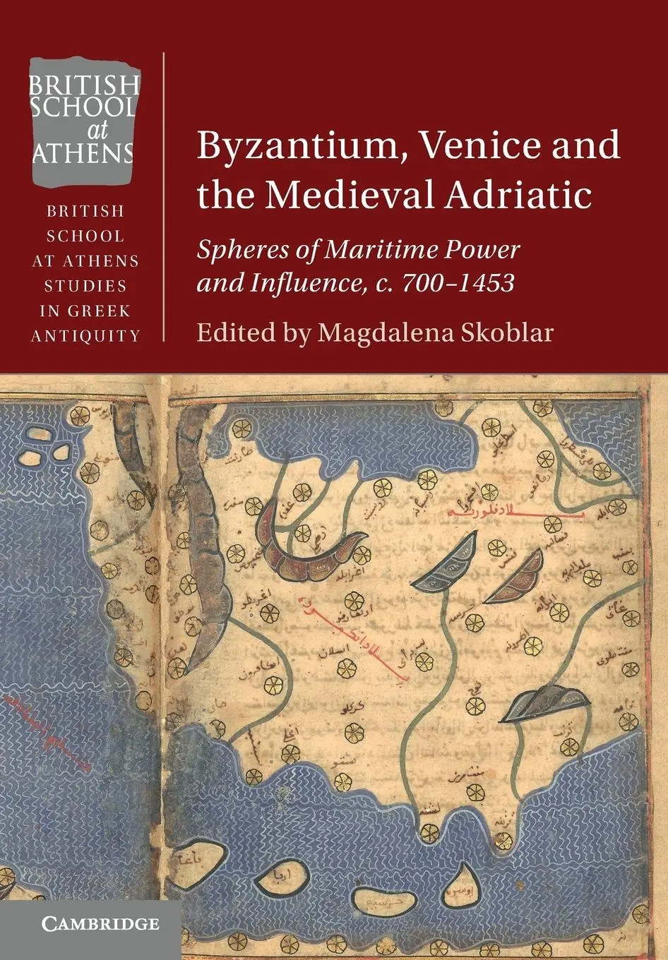 Cover: 9781108814645 | Byzantium, Venice and the Medieval Adriatic | Magdalena Skoblar | Buch