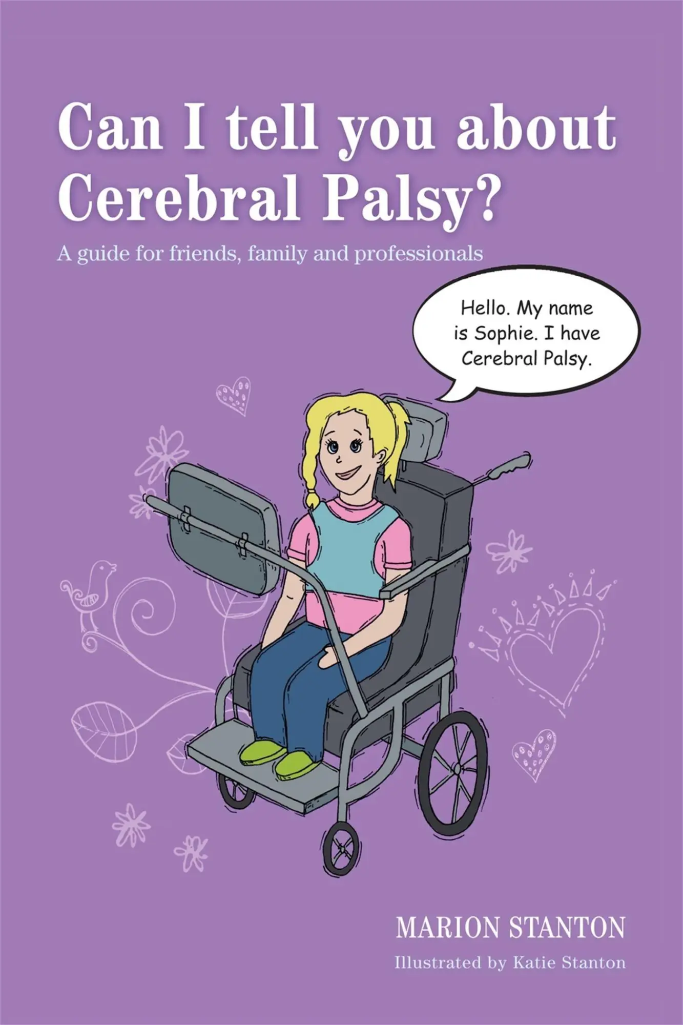 Cover: 9781849054645 | Can I tell you about Cerebral Palsy? | Marion Stanton | Taschenbuch