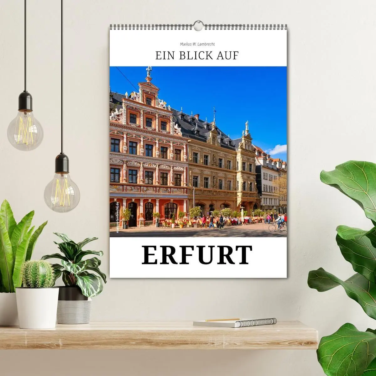 Bild: 9783516804645 | Ein Blick auf Erfurt in Farbe (Wandkalender 2027 DIN A2 hoch),...