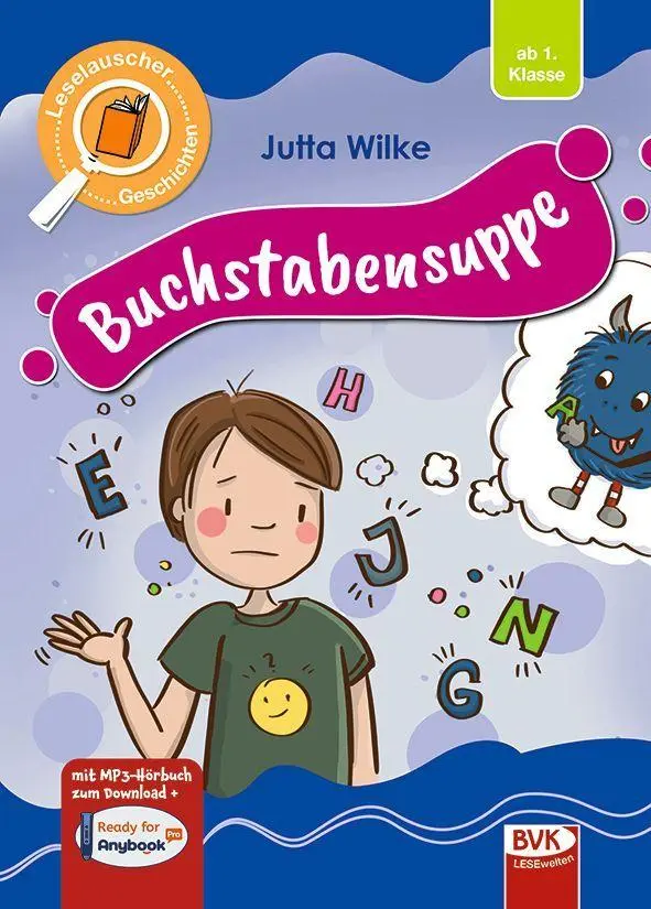 Cover: 9783965204645 | Leselauscher Geschichten: Buchstabensuppe | Jutta Wilke | Buch | 48 S.
