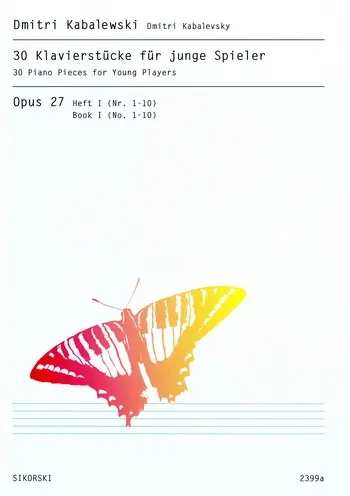 Cover: 9790003034645 | 30 Klavierstücke für junge Klavierspieler op.27 Band 1 (Nr.1-10)...