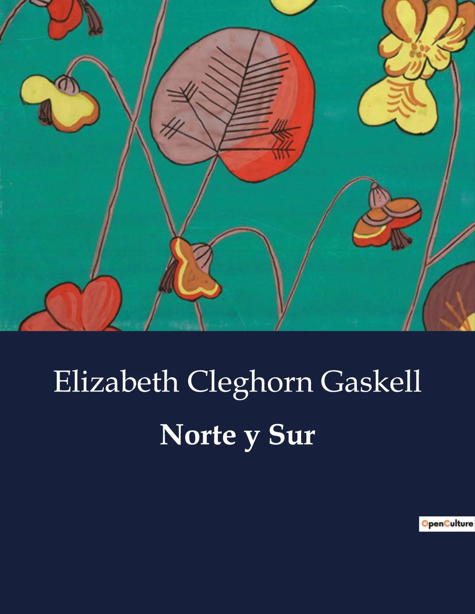 Cover: 9791041934645 | Norte y Sur | Elizabeth Cleghorn Gaskell | Taschenbuch | Spanisch