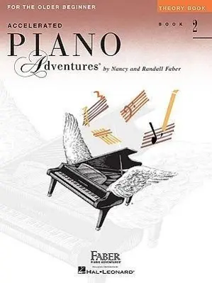 Cover: 9781616774745 | Accelerated Piano Adventures for the Older Beginner - Theory Book 2