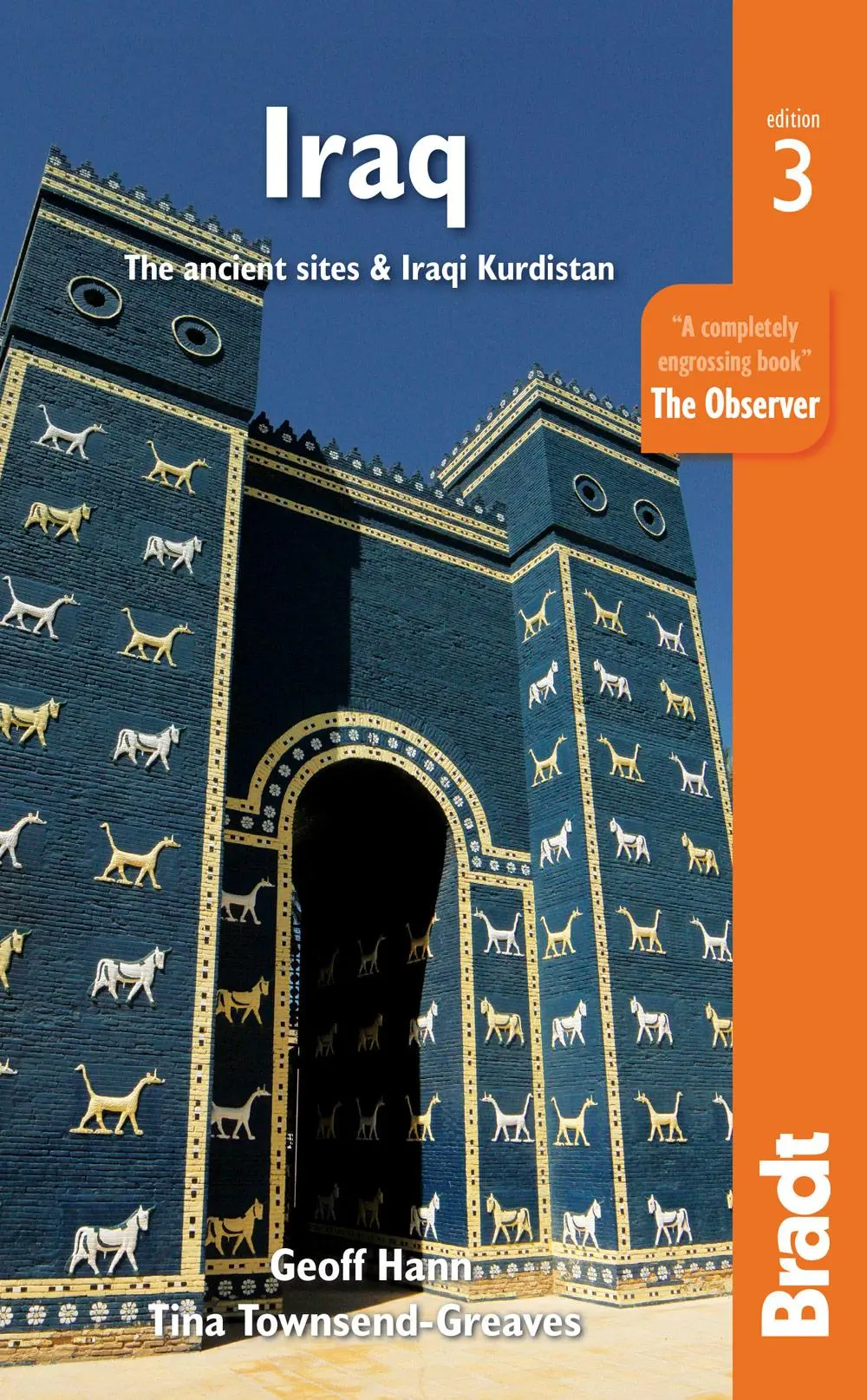 Cover: 9781784774745 | Iraq | The Ancient Sites &amp; Iraqi Kurdistan | Geoff Hann (u. a.) | Buch