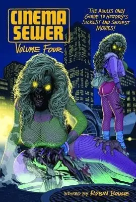 Cover: 9781903254745 | Cinema Sewer Volume Four | Robin Bougie | Taschenbuch | Englisch