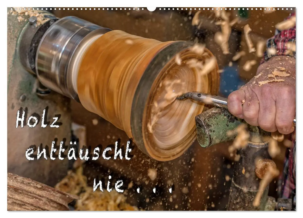 Cover: 9783457944745 | Holz enttäuscht nie (Wandkalender 2026 DIN A2 quer), CALVENDO...