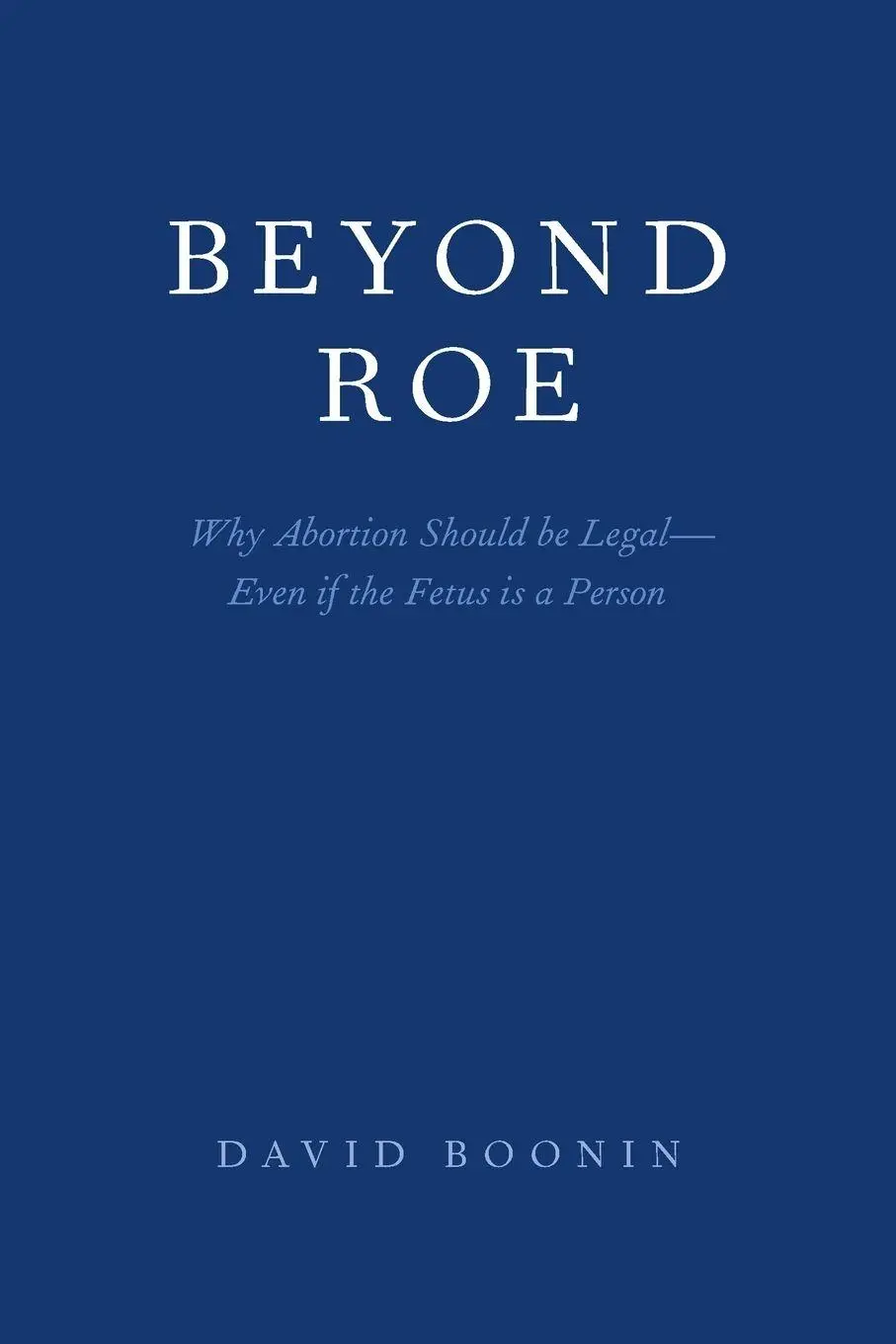 Cover: 9780190904845 | Beyond Roe | David Boonin | Taschenbuch | Kartoniert / Broschiert
