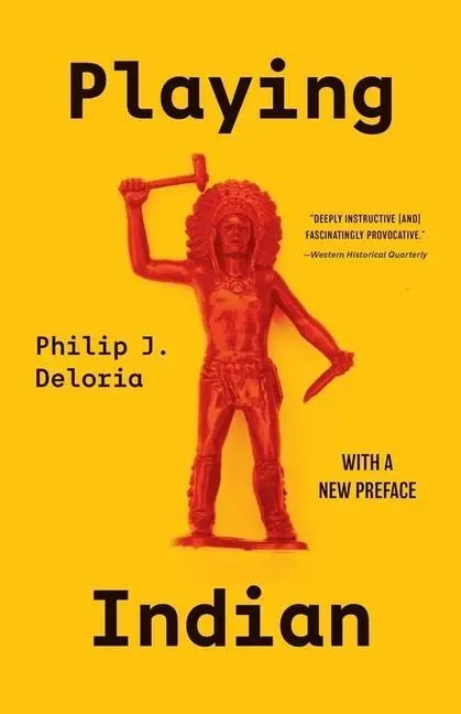 Cover: 9780300264845 | Playing Indian | Philip J Deloria | Taschenbuch | Englisch | 2022