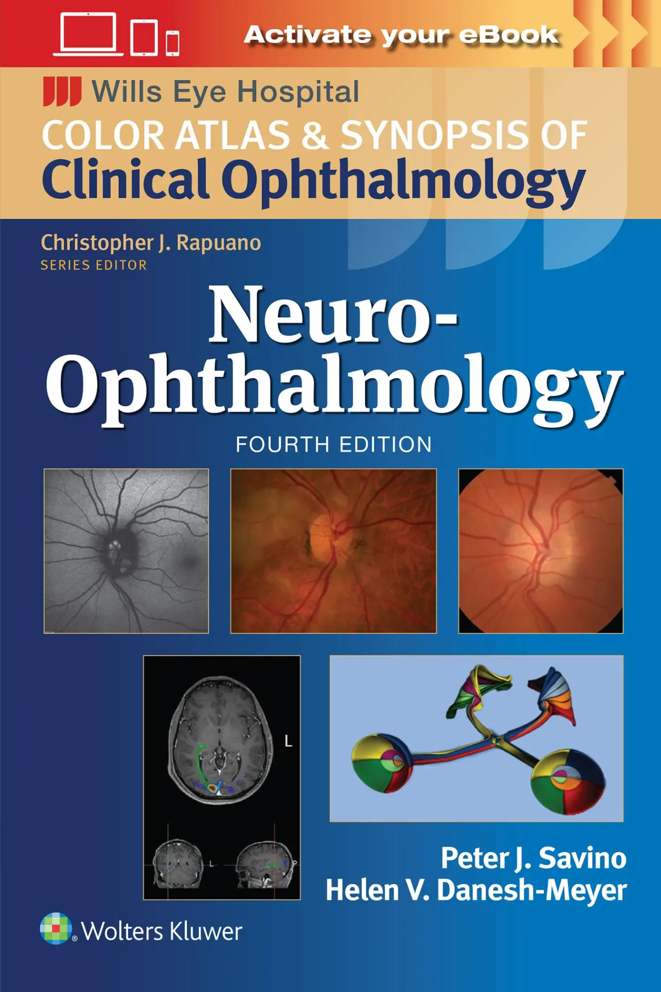 Cover: 9781975214845 | Neuro-Ophthalmology: Print + eBook with Multimedia | Savino (u. a.)