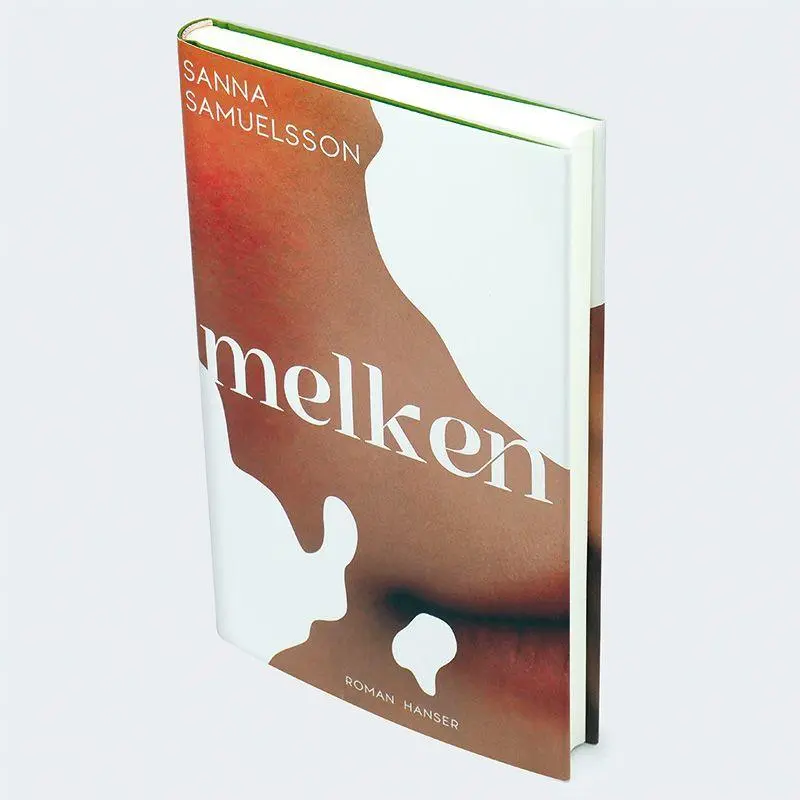 Bild: 9783446284845 | Melken | Roman | Sanna Samuelsson | Buch | 160 S. | Deutsch | 2026