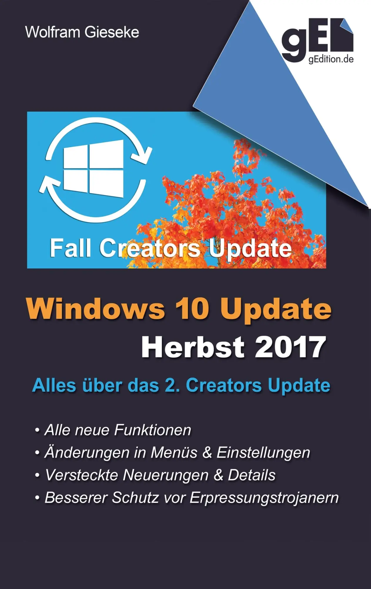 Cover: 9783746014845 | Windows 10 Update - Herbst 2017 | Alles über das 2. Creators Update