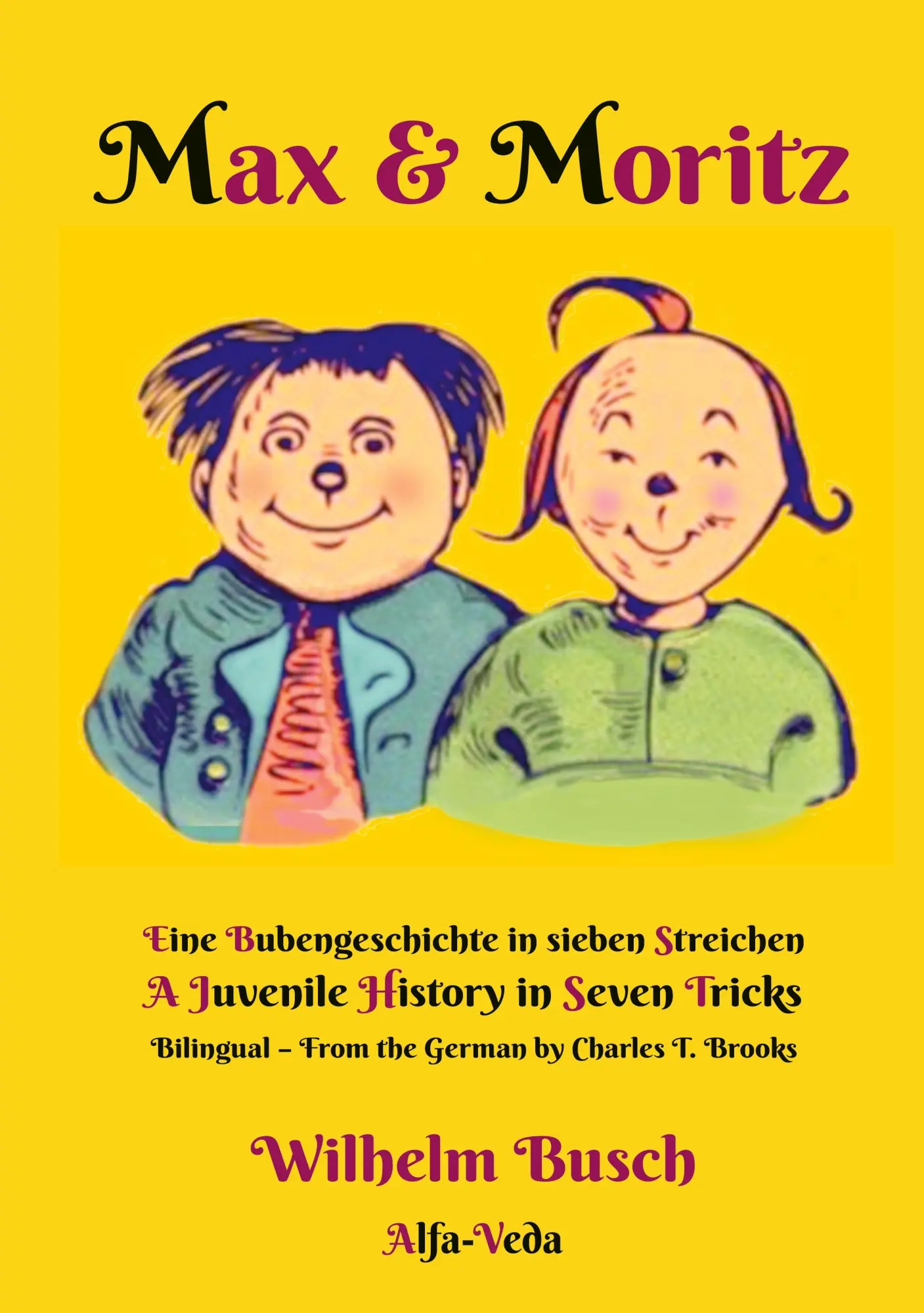 Cover: 9783945004845 | Max &amp; Moritz Bilingual | Wilhelm Busch | Taschenbuch | 72 S. | Deutsch