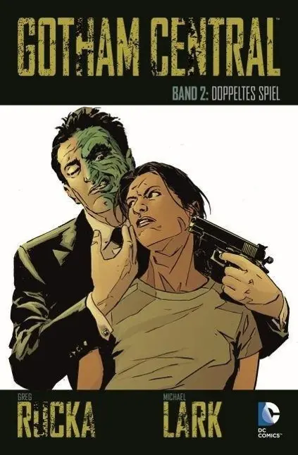 Cover: 9783957984845 | Gotham Central 2 | Doppeltes Spiel, Gotham Central 2 | Brubaker | Buch