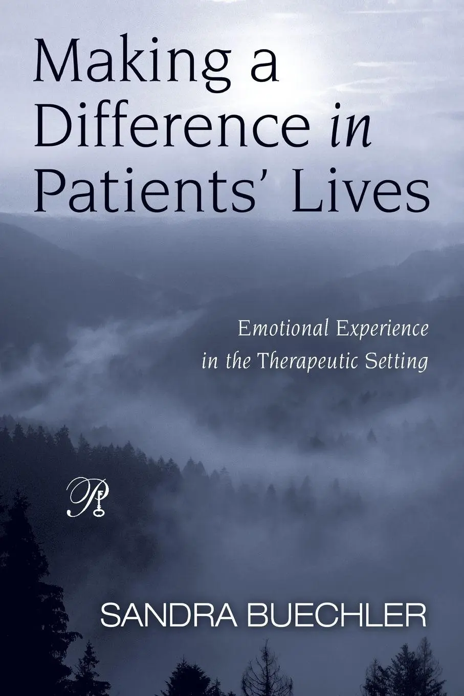 Cover: 9780881634945 | Making a Difference in Patients' Lives | Sandra Buechler | Taschenbuch