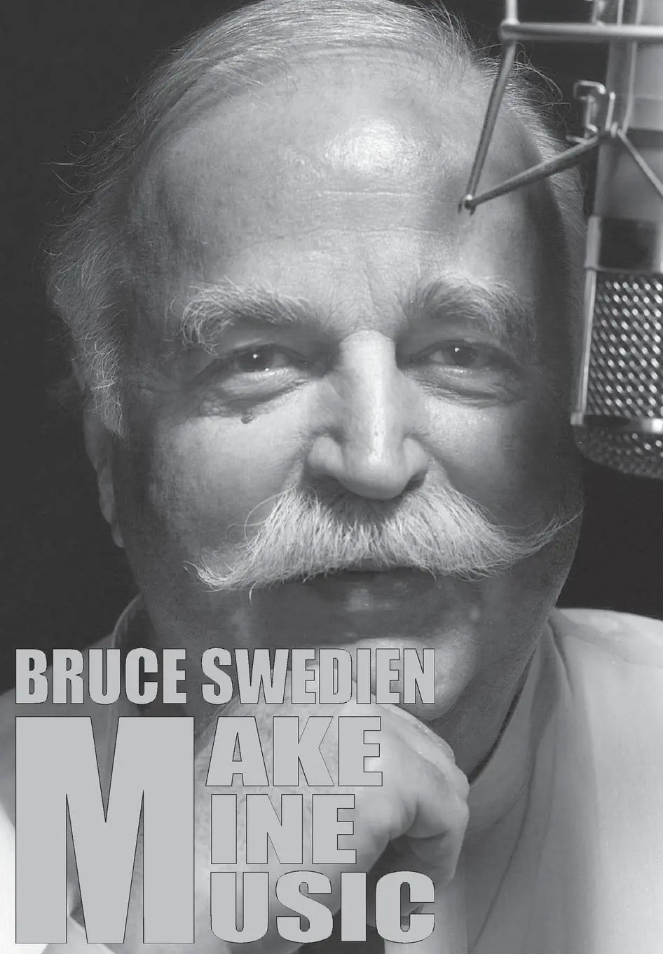 Cover: 9781423464945 | Make Mine Music | Bruce Swedien | Taschenbuch | Englisch | 2009