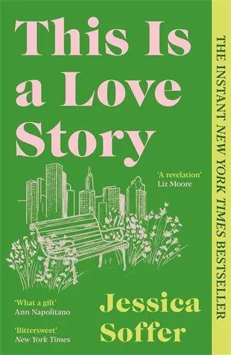 Cover: 9781805224945 | This Is a Love Story | Jessica Soffer | Taschenbuch | 294 S. | 2026