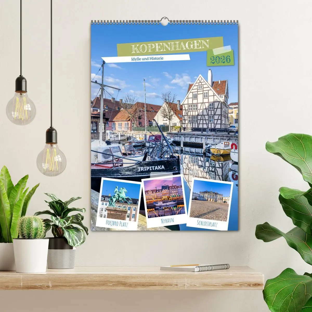 Bild: 9783516324945 | KOPENHAGEN Idylle und Historie (Wandkalender 2026 DIN A2 hoch),...