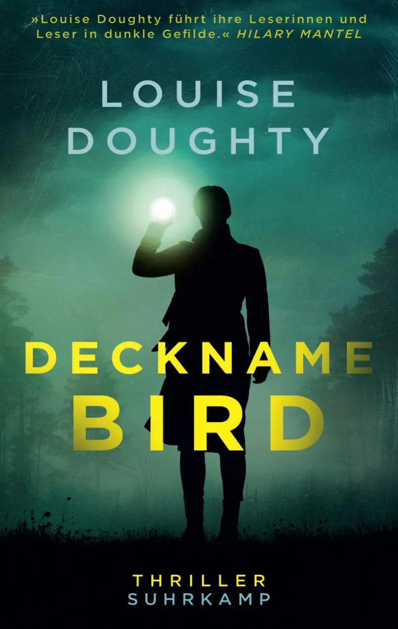 Cover: 9783518474945 | Deckname: Bird | Louise Doughty | Taschenbuch | 392 S. | Deutsch
