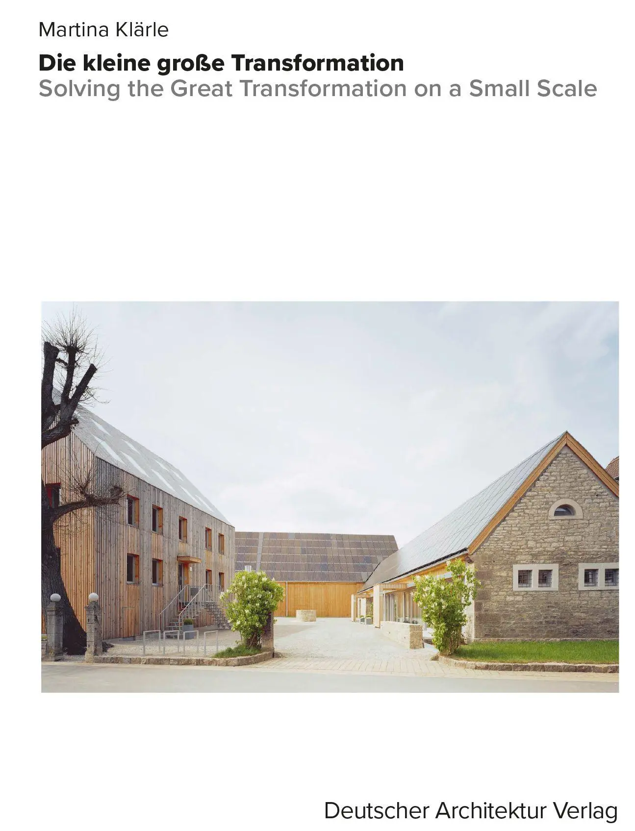 Cover: 9783946154945 | Die kleine große Transformation. | Martina Klärle | Buch | 82 S.